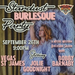 Stardust Burlesque Party at High Noon