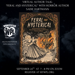 Virtual author talk: "Feral and Hysterical" with Horror Author Sadie Hartmann