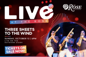 Three Sheets to the Wind Outdoor Concert at The Rose Gaming Resort