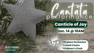 Christmas Cantata: Canticle of Joy 12/14/2025 @ 10:00 AM