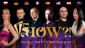 HOW?! - The Magic Show LIVE in Philly!