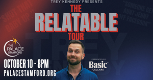 Trey Kennedy - The Relatable Tour - Friday, Oct. 10 at The Palace Theatre