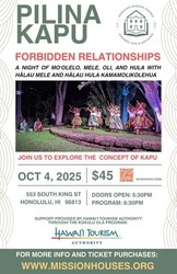 Mele program: “Pilina Kapu” (Forbidden Relationships) at the Hawaiian Mission Houses