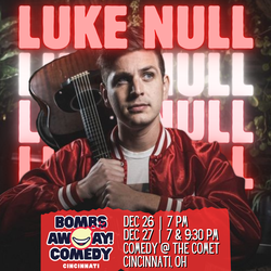 Comedy At The Comet | LUKE NULL (Friday)