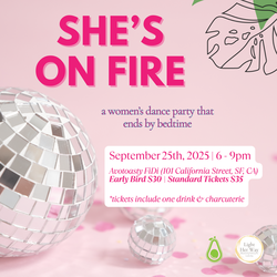 She's On Fire (women's only dance party!)