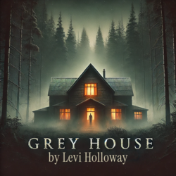 Grey House