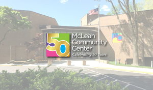 McLean Community Center 50th Anniversary Celebration