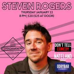 STEVEN ROGERS presented by Commonwealth Comedy Club