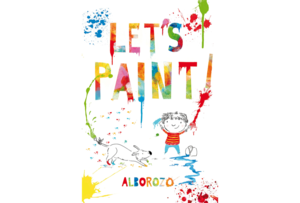 Community Day Story Time: Let's paint! by Gabriel Alborozo