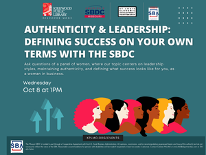 Authenticity & Leadership: Defining Success on Your Own Terms with the SBDC