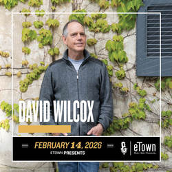 eTown Presents David Wilcox