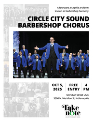 Take Note Concert Series: Circle City Sound Barbershop Chorus