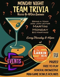 Monday Team Trivia @ The Larkin Hi-Fi