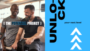 The Potential Project - Men's Wellness Experience