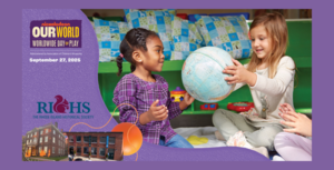 RIHS Museums Participating in Nickelodeon’s Our World: Worldwide Day of Play