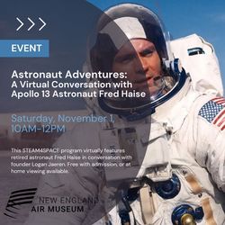 Astronaut Adventures: A Virtual Conversation with Apollo 13 Astronaut Fred Haise