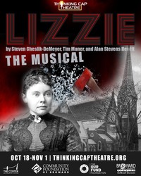 Thinking Cap Theatre Presents Lizzie: The Musical