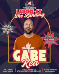 Laughs At The Landing | GABE KEA