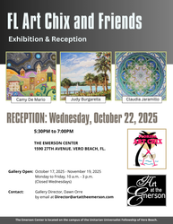 Art at the Emerson Gallery Presents The Florida Art Chix and Friends Exhibition