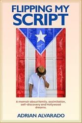 Hispanic Heritage Month: Flipping My Script with Adrian Alvarado