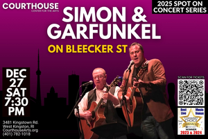 Simon & Garfunkel - On Bleeker St. 12/27/25 SAT DEC 27