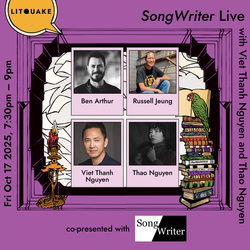 SongWriter Live featuring Viet Thanh Nguyen and Thao Nguyen October 17 Swedish American Hall
