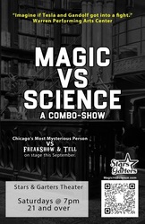 “MAGIC VS SCIENCE,” SEPT. 6 - 27