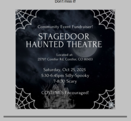 StageDoor Haunted House Fundraiser! Oct 25, 5:30-8:30p. Family Friendly Commmunity Event