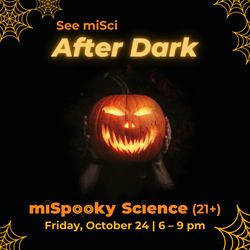Spooky Science: After Dark (21+)