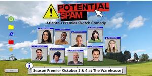 Potential Spam Sketch Comedy Show