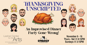 Thanksgiving Unscripted: An Improvised Dinner Party Gone Wrong!