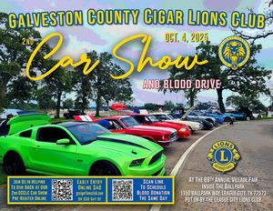 Galveston County Cigar Lions Club 2nd Annual Car Show And Blood Drive