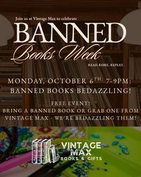 Banned books bedazzling at Vintage Max bookstore!