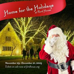 Home for the Holidays at Ford House