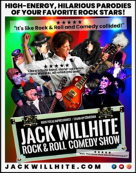 Jack Willhite's Rock & Roll Comedy Show.