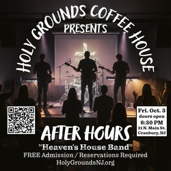 Holy Grounds Coffee House Fri. Oct. 03 in Cranbury, NJ