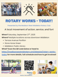 Rotary Works - Today!    A Local Movement of Action, Service and FUN!  Downtown Middleton on Sept 27
