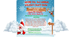 Wayne PAL 3rd Annual Holiday Craft Show Fundraiser