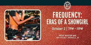 Frequency at PROOF: Eras of a Showgirl