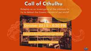 Call of Cthulu: Session One (Registration Required)