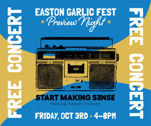 Easton Garlic Fest Preview Night