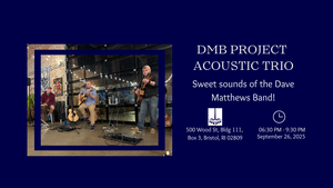 Music by The DMB Project Acoustic Trio