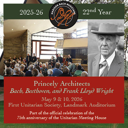 Princely Architects: Bach, Beethoven, and Frank Lloyd Wright