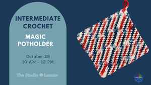 Intermediate Crochet: Magic Potholder