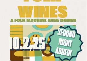 Good Times, Folk Wines