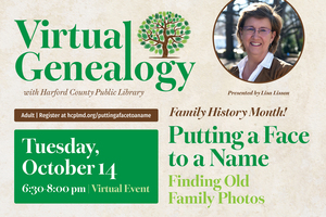 Family History Month/Putting a Face to a Name – Finding Old Family Photos