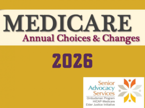 Medicare Annual Choices and Changes