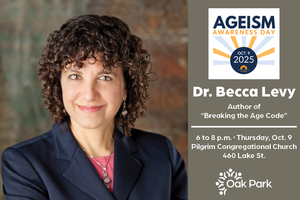 Ageism Awareness Day - Dr. Becca Levy