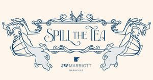 Spill the Tea: High Tea at JW Marriott Nashville