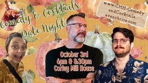 Comedy + Cocktails Date Night at Corley Mill 6pm Show